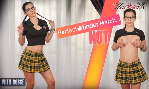 Perfect Tinder MatchNOT VR Porn Video
