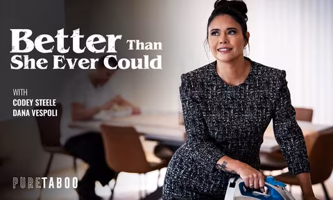 Better Than She Ever Could VR Porn Video