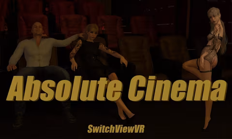 Absolute Cinema with Switchviewvr
