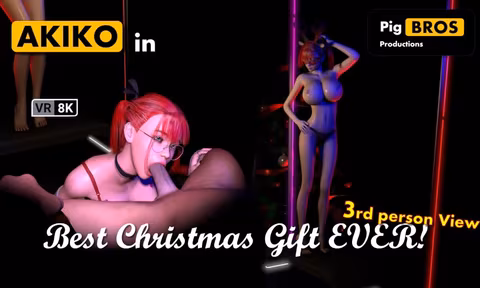 Akiko Best Christmas Gift Ever 8k 3rd Person View with Akiko