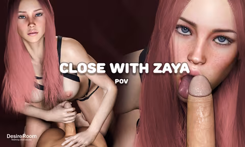 Close With Zaya with Zaya   Desire Room