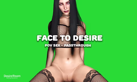 Face To Desire - Passthought with Elisa   Desire Room