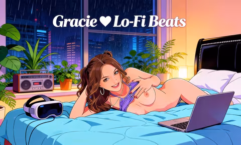 Gracie Gates Loves Lo Fi Beats Vr Porn Music Mix By Fap Vr VR Porn Video