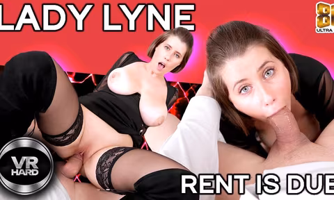 Lady Lyne Rent Is Due with Lady Lyne