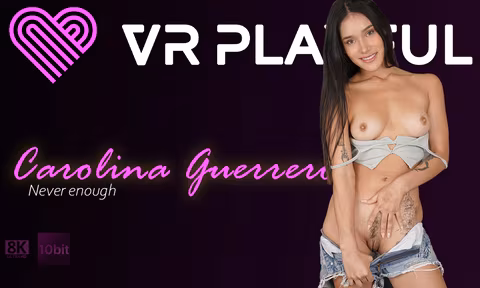 Never Enough VR Porn Video