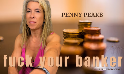 Penny Peaks Fuck Your Banker with Penny Peaks