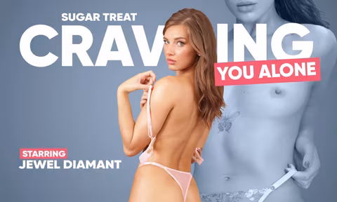 Sugar Treat Craving You Alone Jewel Diamant