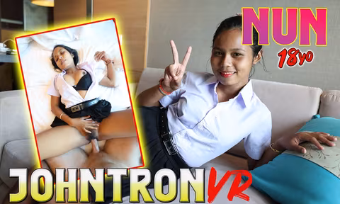 SUPER CUTE THAI STUDENT NEEDS DEEP CREAMPIE with Nun Johntron Vr