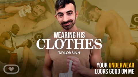 Wearing His Clothes