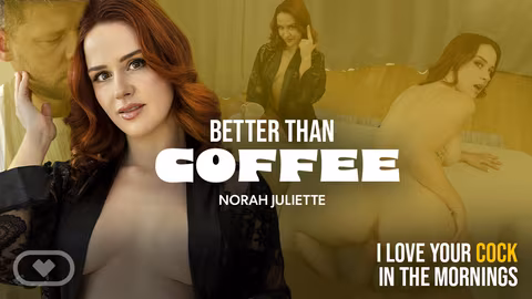 Better Than Coffee VR Porn Video