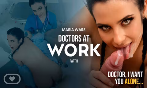 Doctors at Work Part II VR Porn Video