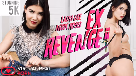 Ex Revenge II VR Porn Video