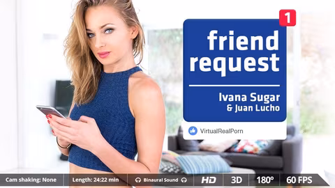 Friend request VR Porn Video