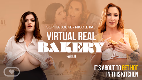 Virtual Real Bakery II