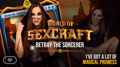 World of Sexcraft Betray the Sorcerer VR Porn Video