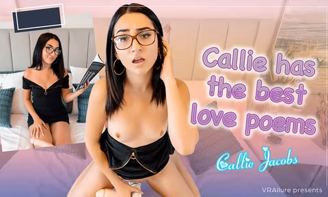 Callie Has The Best Love Poems VR Porn Video
