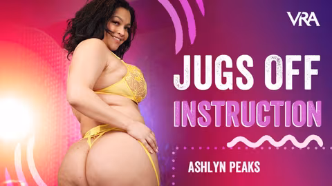 Jugs Off Instruction VR Porn Video
