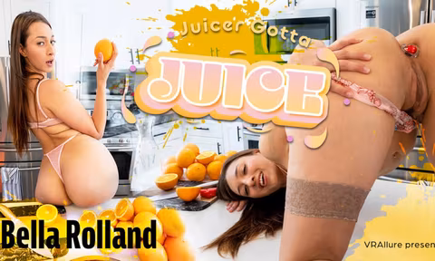 Juicer Gotta Juice VR Porn Video