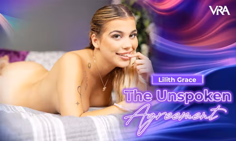 The Unspoken Agreement VR Porn Video