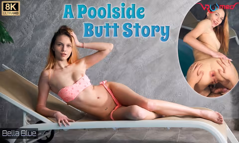A Poolside Butt Story VR Porn Video